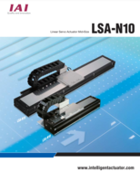 IAI LSA-N10 CATALOG LSA-N10 SERIES: LINEAR SERVO ACTUATOR MID-SIZE